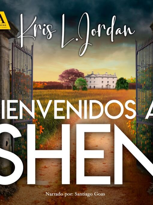Title details for Bienvenidos a Shen by Kris L. Jordan - Wait list